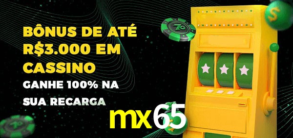 mx65 melhor bônus de depósito